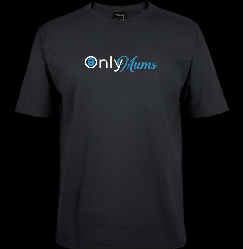 Only Mums / Only Dads - Short Sleeved Tee