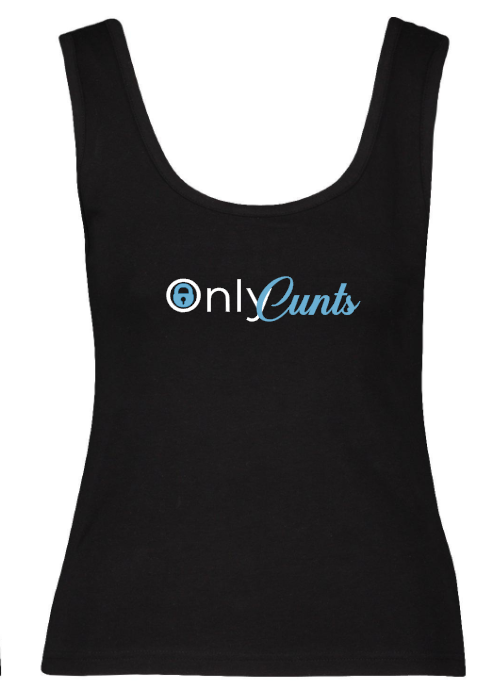 Ladies Tank Top - Only C*nts