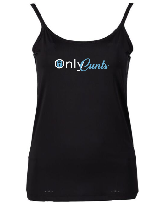 Ladies Cami - Only C*nts
