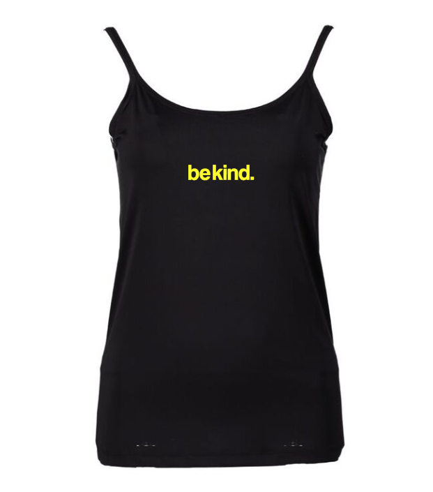Camisosle (ladies) - Be Kind.