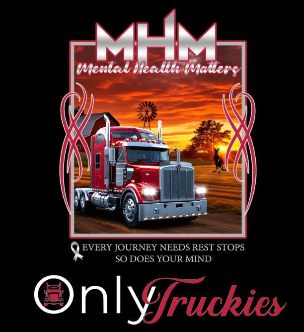 Only Truckies - MHM Mental Health Matter (short sleeve tee)