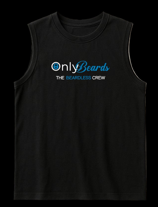 Only Beards - The Beardless Crew (sleeveless tee)