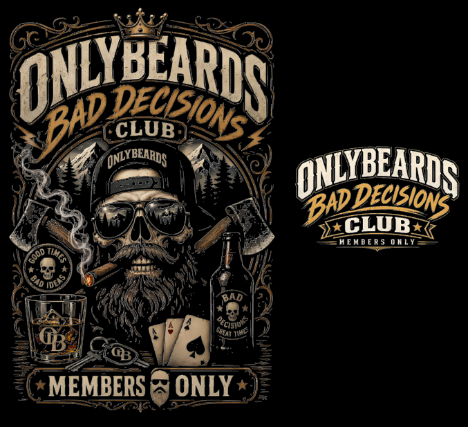 Only Beards - Bad Decisions Club (short sleeved tee)