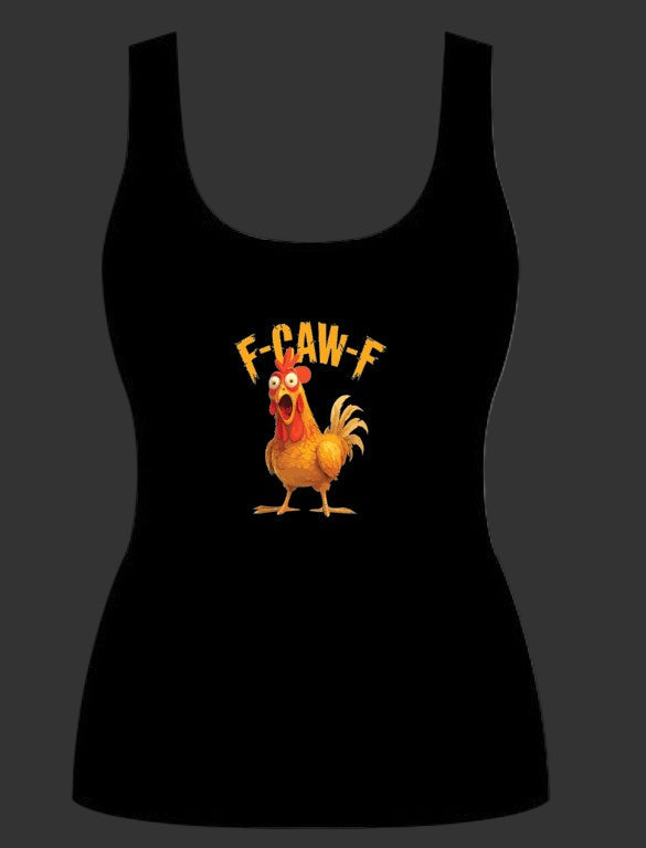F CAW F (ladies cami & tank top)