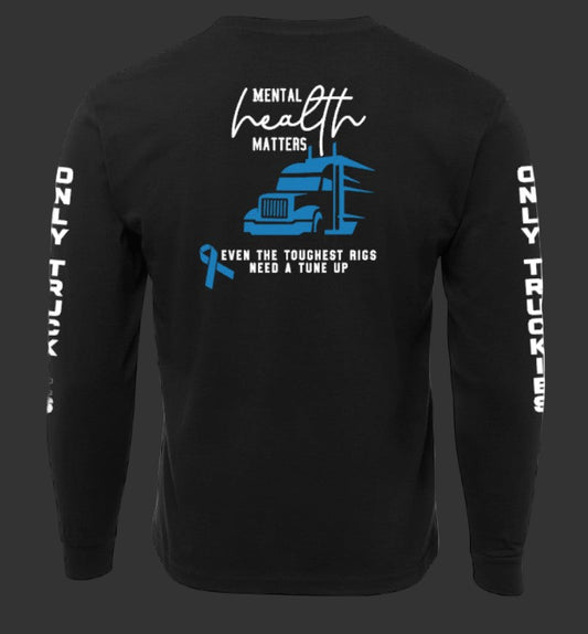 Only Truckies Mental Health Matters - long sleeve tee