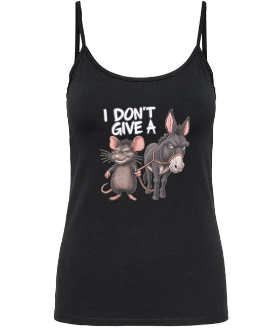 I Don't Give a Rats (ladies tank & cami)