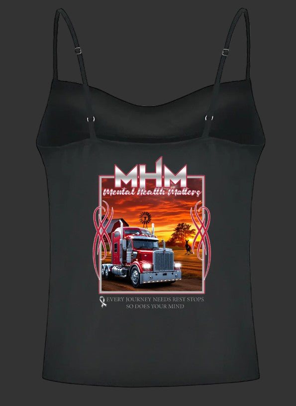 Only Truckies - MHM Mental Health Matter (ladies tank & cami)