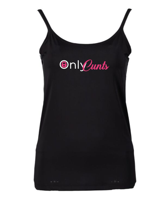 Ladies Cami - Only C*nts